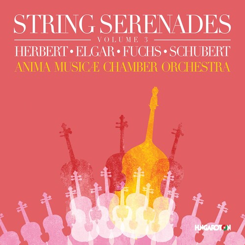 Elgar/ Anima Musicae Chamber Orch - String Serenades 3