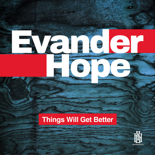 Evander Hope - Things Will Get Better