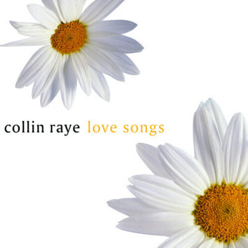 Collin Raye - Love Songs