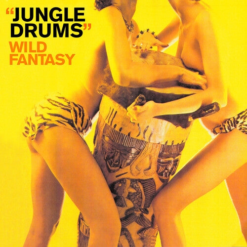 Wild Fantasy - Jungle Drums