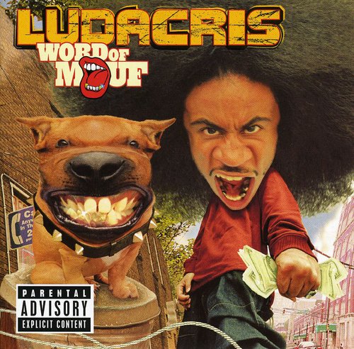 Ludacris - Word of Mouf