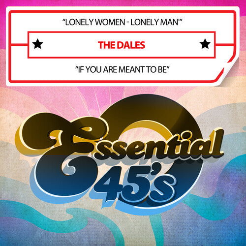 Dales - Lonely Women - Lonely Man / If You Are Meant To Be (Digital 45)