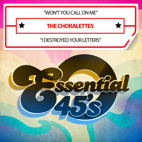 Choralettes - Won't You Call On Me / I Destroyed Your Letters (Digital 45)