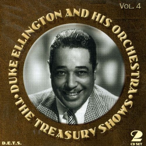 Duke Ellington - Treasury Shows, Vol. 4