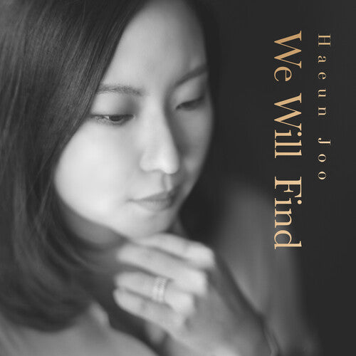 Haeun Joo - We Will Find