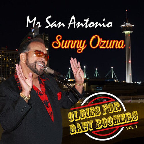 Sunny Ozuna - Oldies For Baby Boomers Vol. 1