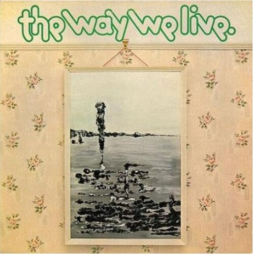 Tractor/ Way We Live - A Candle For Judith (50th Anniversary Edition, Bonus 12)