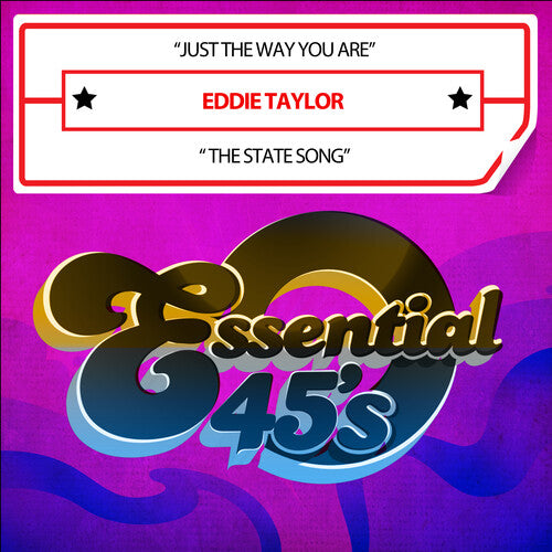 Eddie Taylor - Just The Way You Are / The State Song (Digital 45)