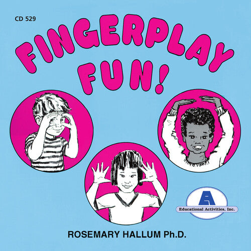 Rosemary Hallum - Fingerplay Fun!