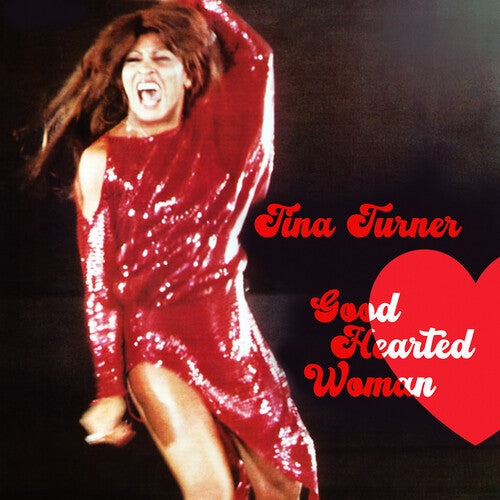 Tina Turner - Good Hearted Woman