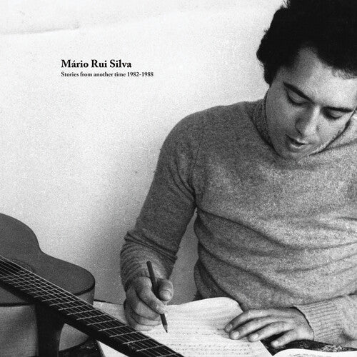 Mario Silva Rui - Stories From Another Time 1982-1988