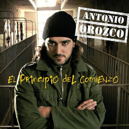 Antonio Orozco - El Principio Del Comienzo