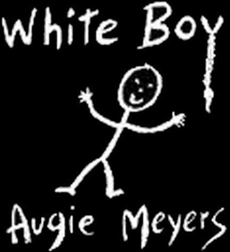 Augie Meyers - White Boy