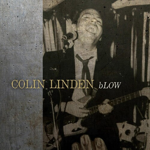 Colin Linden - Blow