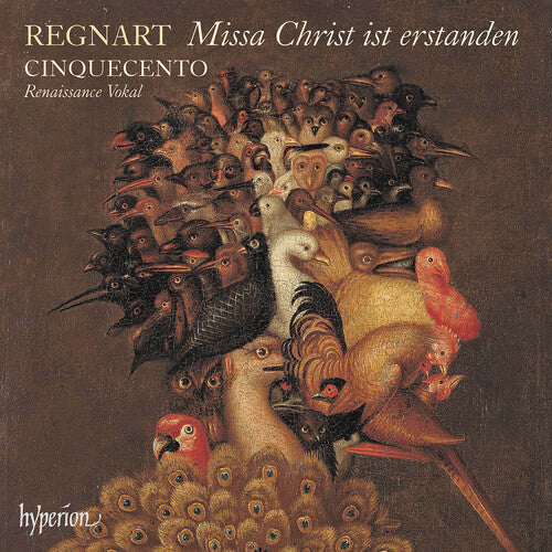 Cinquecento - Regnart: Missa Christ Ist Erstanden