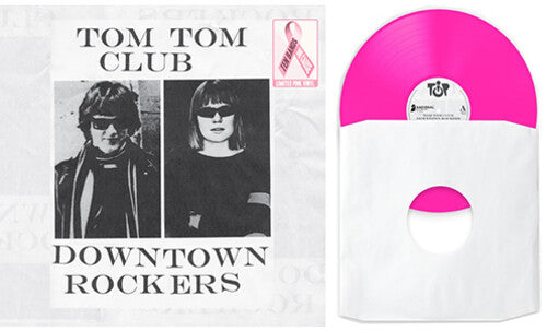 Tom Tom Club - Downtown Rockers