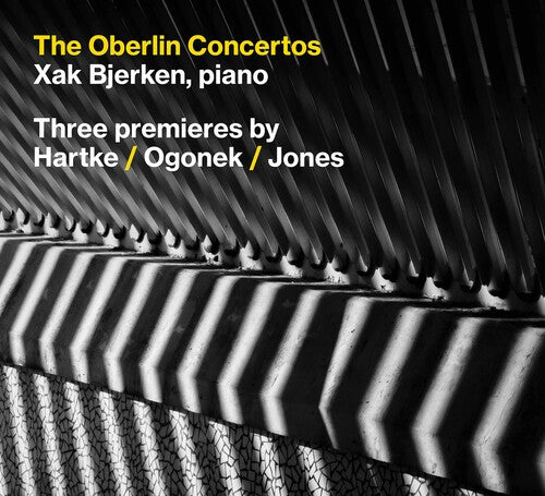 Hartke/ Bjerken/ Weiss - Oberlin Concertos