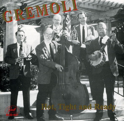 Gremoli - Hot, Tight and Ready