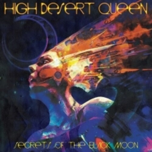 High Desert Queen - Secrets Of The Black Moon