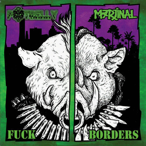 Potbelly/ Marjinal - Fuck Borders