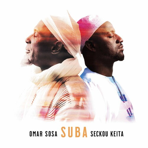 Seckou Keita / Omara Sosa - Suba