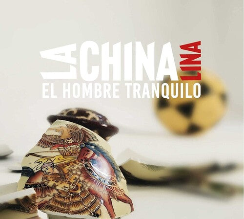 La China Lina - El Hombre Tranquilo