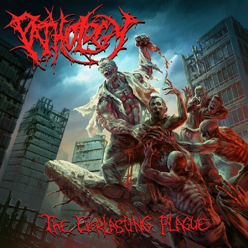 Pathology - The Everlasting Plague