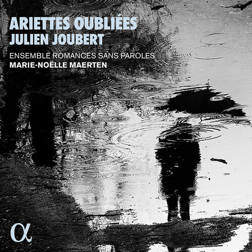 Joubert/ Maerten - Ariettes Oubliees