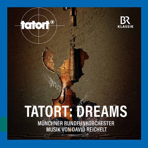 Reichelt/ Kowalewitz/ Schirmer - Tatort: Dreams