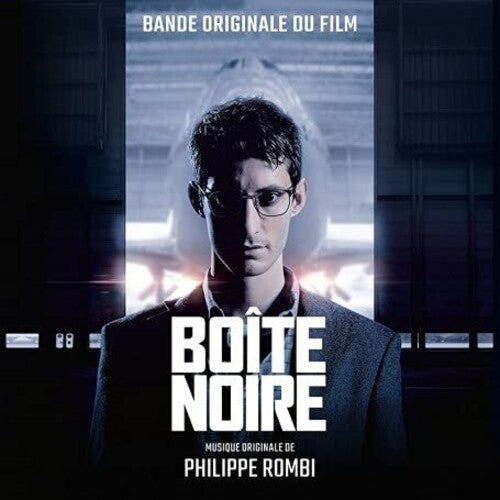 Philippe Rombi - Boite Noire (Original Soundtrack)