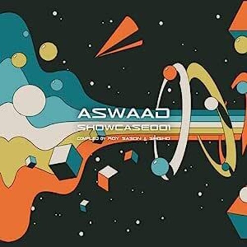 Aswaad Showcase 001 Compiled by Roy Sason & Shisho - Aswaad Showcase 001: Compiled By Roy Sason & Shisho / Various