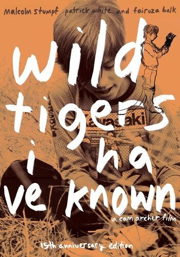 Wild Tigers I Have Known