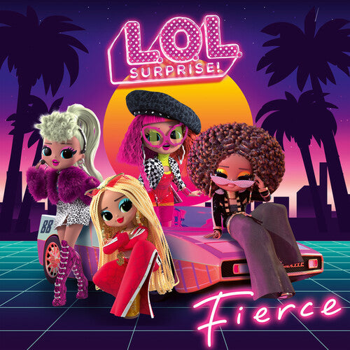 L.O.L. Surprise! - Fierce