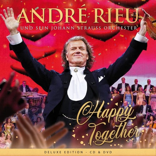 Andre Rieu / Johann Strauss Orchestra - Happy Together