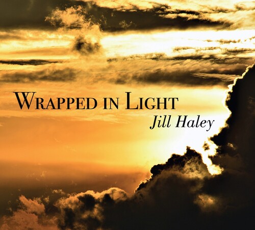 Jill Haley - Wrapped In Light