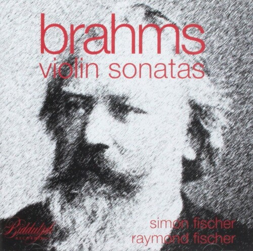 Brahms/ Raymond Fischer / Simon Fischer - Brahms: Violin Sonatas