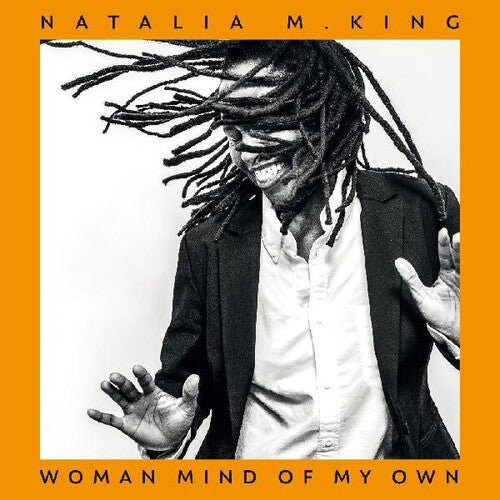 Natalia King M. - Woman Mind Of My Own