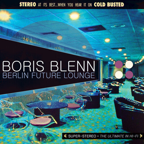 Boris Blenn - Berlin Future Lounge