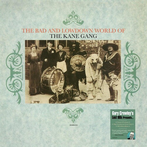 Kane Gang - Bad & Lowdown World Of The Kane Gang [140-Gram Translucent Green Colored Vinyl]