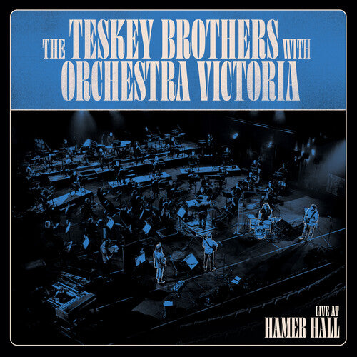 The Teskey Brothers - Live At Hamer Hall