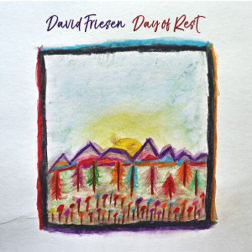 David Friesen - Day Of Rest