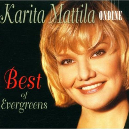 Mattila/ Savijoki/ Tapiola Sinfonietta - Best of Evergreens