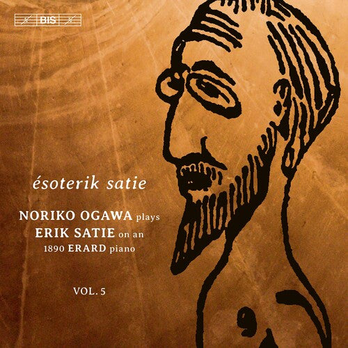 Satie/ Ogawa - Piano Music 5