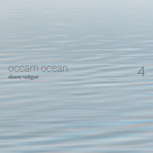 Radigue/ Gauguet/ Robinson - Occam Ocean 4