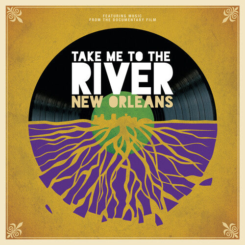 Take Me to the River: New Orleans/ Various - Take Me To The River: New Orleans (Various Artists)