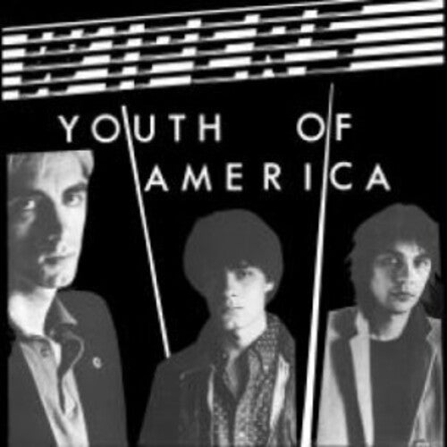 Wipers - Youth Of America