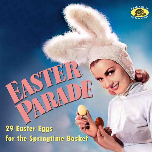 Easter Parade: 29 Easter Eggs for Springtime/ Var - Easter Parade: 29 Easter Eggs For The Springtime Basket (Various Artists)