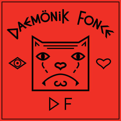 Daemonik Fonce - Eye Love Daemonik Fonce