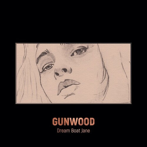 Gunwood - Dream Boat Jane