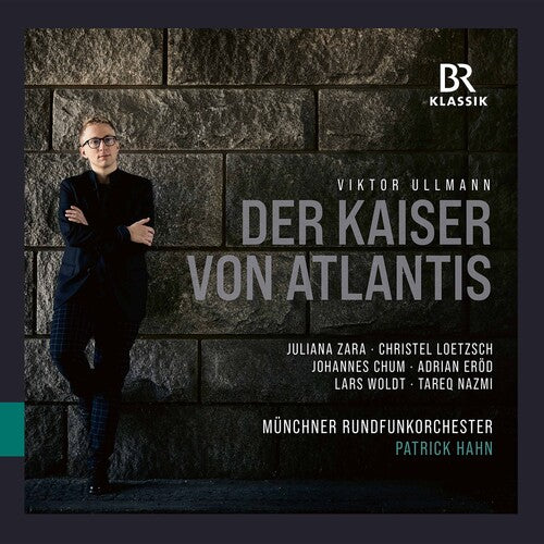 Ullmann/ Muenchner Rundfunkorchester/ Loetzsch - Der Kaiser Von Atlantis